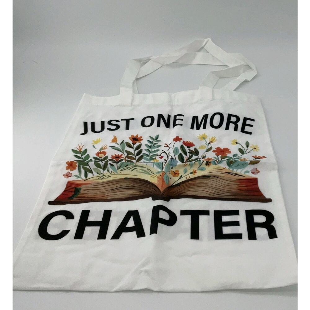 Novelty Tote Bag-Just One More Chapter